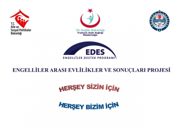 ENGELLİLER ARASI EVLİLİKLER VE SONUÇLARI PROJESİ