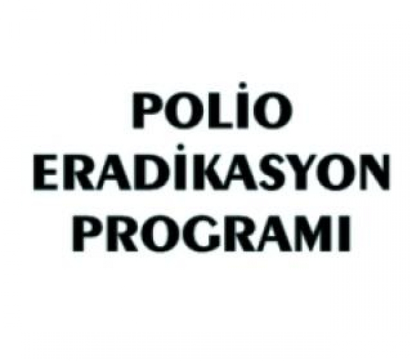 POLİO ERADİKASYON PROGRAMI